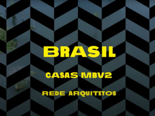 Brasil - Casas MBV2 - Rede Arquitetos