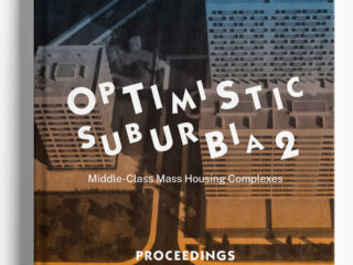 Optimistic Suburbia 2 - Proceedings