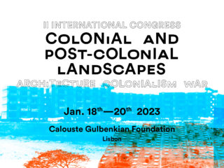 II International Congress on Colonial and Postcolonial Landscapes