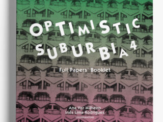 Optimistic Suburbia 4 - Full Papers’ Booklet