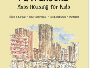 Uncle George’s Playground. Mass Housing for Kids
